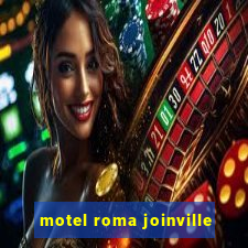 motel roma joinville